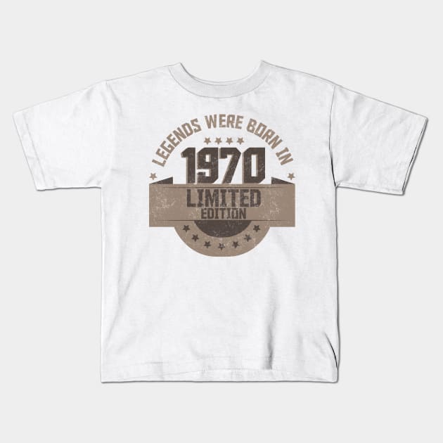 Legends Where Born in 1970 Kids T-Shirt by Suryaraj